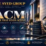 GACM governance controls showing policy, oversight, accountability, review and correction within The Syed Group led by Syed Raheel Shahzad